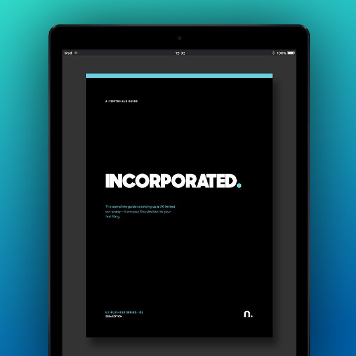 Incorporated UK limited company ebook by Northhaus — designed PDF guide for setting up a Ltd